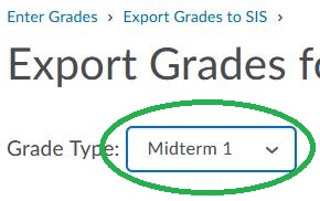 Midterm Grade 1 Drop Down