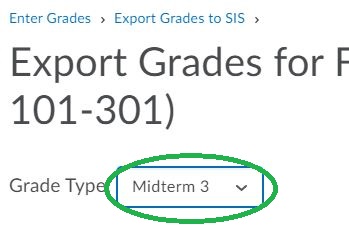 Use Grade Type Midterm 3