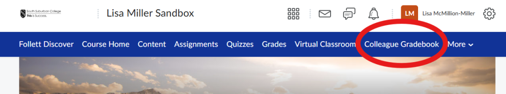 D2L Navigation Bar with Colleague Gradebook link circled.