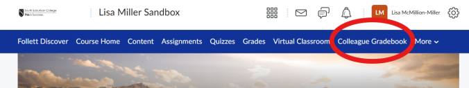D2L Navigation Bar with Colleague Gradebook link circled.